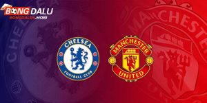 Soi kèo Chelsea vs Manchester United 5/4 - Vòng 31 Ngoại hạng Anh