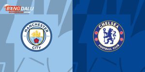 Soi kèo Manchester City vs Chelsea 20/4 bán kết FA Cup